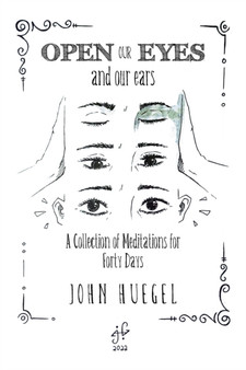Open Our Eyes : And Our Ears