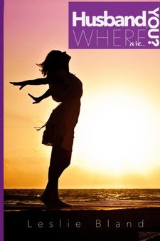 Husband, Where Are You?