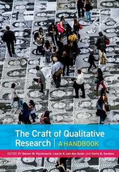 The Craft of Qualitative Research : A Handbook