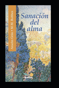 Sanacion del Alma : Sanar las heridas de la infancia. Impulsos espirituales. : 7