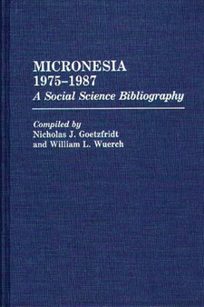 Micronesia 1975-1987 : A Social Science Bibliography