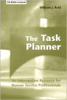 The Task Planner : An Intervention Resource for Human Service Professionals