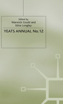 Yeats Annual No. 12 : That Accusing Eye: Yeats and his Irish Readers