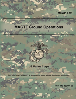 MAGTF Ground Operations (MCWP 3-10)