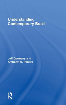 Understanding Contemporary Brazil