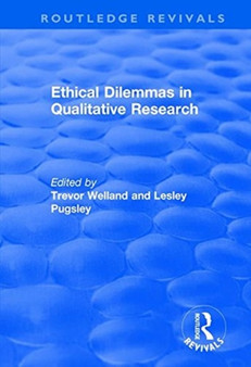 Ethical Dilemmas in Qualitative Research