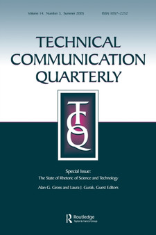The State of Rhetoric of Science and Technology : A Special Issue of Technical Communication Quarterly