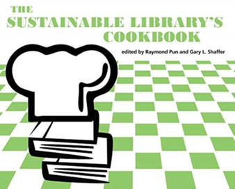 The Sustainable Library's Cookbook