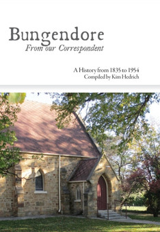 Bungendore : From our Correspondent