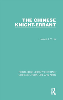The Chinese Knight-Errant
