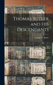 Thomas Butler and His Descendants