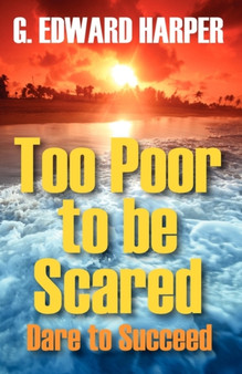 Too Poor to be Scared by Edward Harper - Paperback