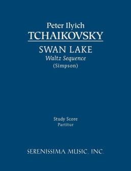 Swan Lake, Waltz Sequence : Study score by Peter Ilyich Tchaikovsky - Paperback