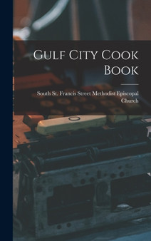 Gulf City Cook Book