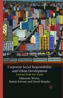 Corporate Social Responsibility and Urban Development : Lessons from the South