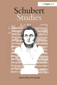 Schubert Studies by Brian Newbould - Paperback