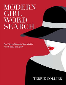 Modern Girl Word Search : Fun Way to Stimulate Your Mind in "Mind, Body, and Spirit"