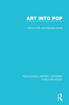 Art Into Pop by Simon Frith - Paperback