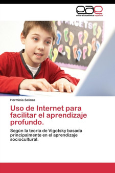 Uso de Internet para facilitar el aprendizaje profundo.