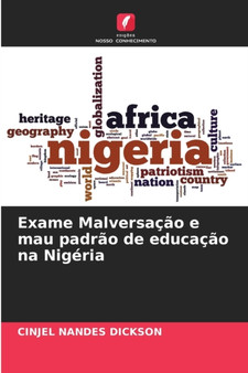 Exame Malversacao e mau padrao de educacao na Nigeria