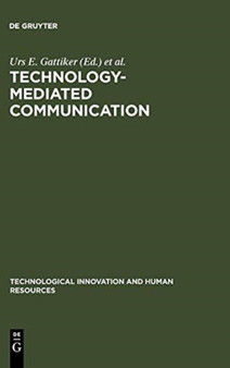 Technology-Mediated Communication