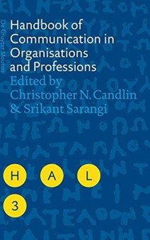 Handbook of Communication in Organisations and Professions