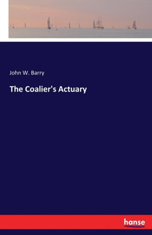 The Coalier's Actuary