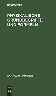 Physikalische Grundbegriffe und Formeln : 136