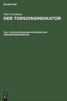 Die Elektrischen Methoden Zur Verdrehungsmessung
