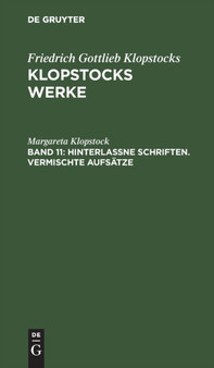 Hinterlassne Schriften. Vermischte Aufsatze