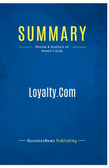Summary : Loyalty.Com:Review and Analysis of Newell's Book