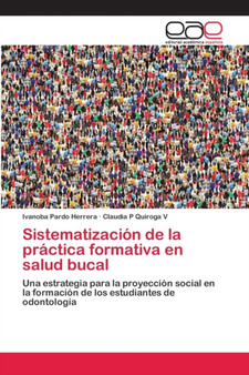 Sistematizacion de la practica formativa en salud bucal