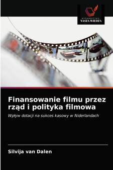 Finansowanie filmu przez rząd i polityka filmowa