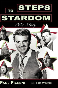 Steps to Stardom Hb by Paul Picerni - Hardback