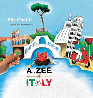 A to Zee of Italy by Ella Khalifa - Hardback