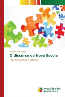 O discurso da Nova Escola