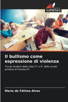 Il bullismo come espressione di violenza