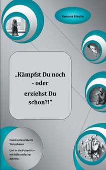 "Kampfst du noch oder erziehst du schon?!"