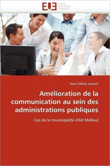 Am lioration de la Communication Au Sein Des Administrations Publiques