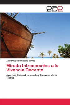 Mirada Introspectiva a la Vivencia Docente