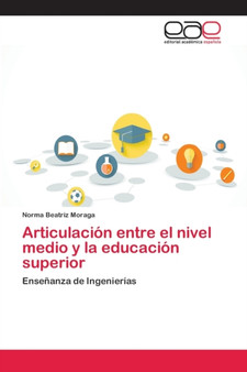 Articulacion entre el nivel medio y la educacion superior