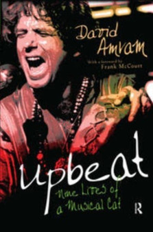 Upbeat : Nine Lives of a Musical Cat by David Amram - Paperback