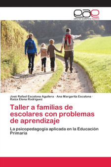 Taller a familias de escolares con problemas de aprendizaje