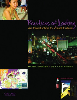 Practices of Looking : An Introduction to Visual Culture