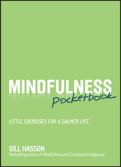 Mindfulness Pocketbook : Little Exercises for a Calmer Life