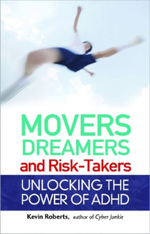 Movers, Dreamers, And Risk-takers