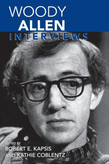 Woody Allen : Interviews by Robert E. Kapsis - Paperback