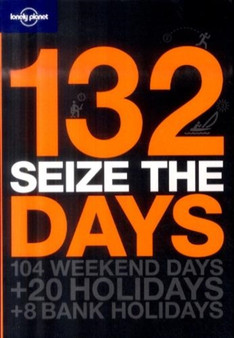 132 Seize the Days