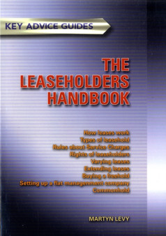 The Leaseholders Handbook : Third Edition