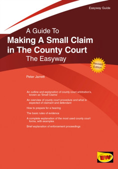 Making A Small Claim In The County Court : The Easyway